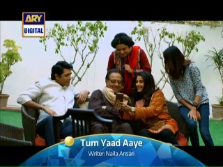 Tum Yaad Aaye - ARY Digital