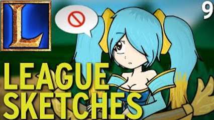 ® League Sketches - Episode 9 (League of Legends)