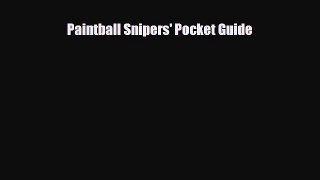 [PDF Download] Paintball Snipers' Pocket Guide [PDF] Online