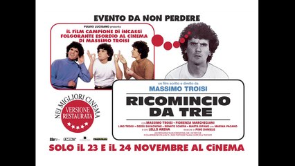 Ricomincio da tre - Trailer Ufficiale
