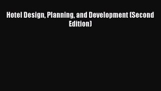 [PDF Download] Hotel Design Planning and Development (Second Edition) Free Download Book