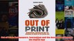 Download PDF  Out of Print Newspapers Journalism and the Business of News in the Digital Age FULL FREE