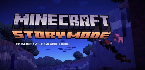 Minecraft STORY MODE #3 le final de la saison 1