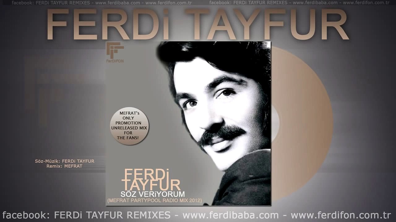 FERDi TAYFUR - -SÖZ VERiYORUM- - (Mefrat PartyPool Radio Mix 2012)