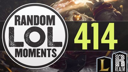 ® Random LoL Moments - Episode 414 (League of Legends)