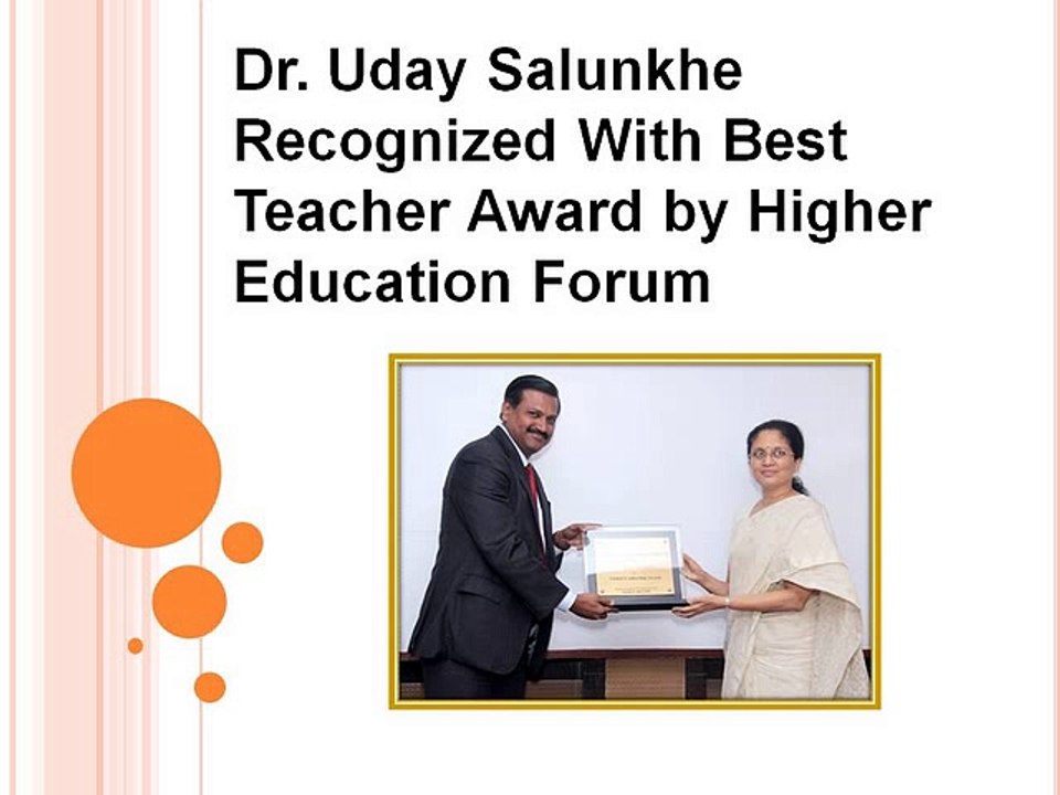 Dr Uday Salunkhe Recognized With Best Teacher Award by Higher Education Forum