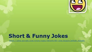 Short & Funny Jokes