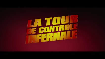 La Tour 2 Contrôle Infernale (2016) Bande Annonce VF