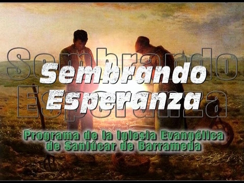 Sembrando Esperanza - Preguntas de Jesús a sus discípulos - Sergio Martin - 06.02.2016
