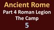 Ancient Rome History - Part 4 Roman Legion - The Camp - 05