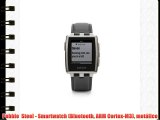 Pebble  Steel - Smartwatch (Bluetooth ARM Cortex-M3) metálico