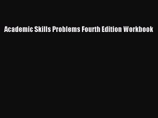 (PDF Download) Academic Skills Problems Fourth Edition Workbook Download