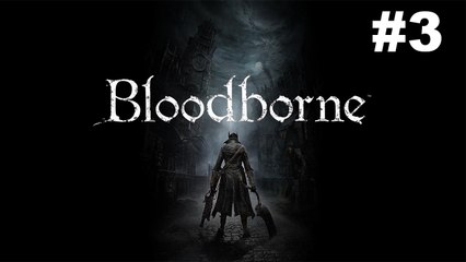 Bloodborne - PS4 - Boss: Le Monstre Clérical