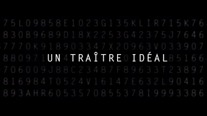 Un Traitre Idéal : bande annonce VOST HD