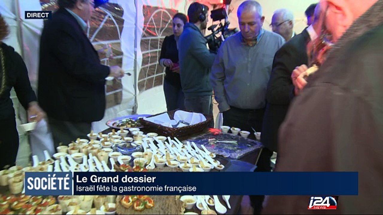 Grand Dossier : Israël fête la gastronomie française