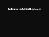 [PDF Download] Explorations in Political Psychology [Download] Full Ebook