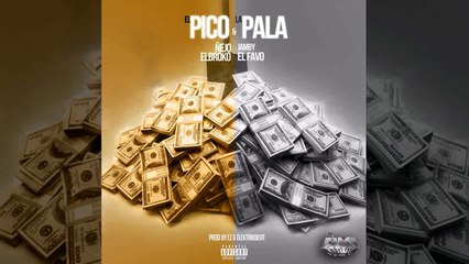 Ñejo Ft Jamby El Favo – El Pico Y La Pala