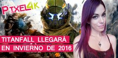 El Píxel 4K: Titanfall 2 llegará en invierno de 2016