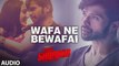 Wafa Ne Bewafai VIDEO Song | TERAA SURROOR | Himesh Reshammiya, Farah Karimaee Hd new song 2016