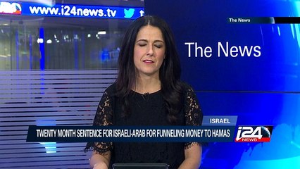 Twenty month sentence for Israeli-Arab for finneling money to Hamas