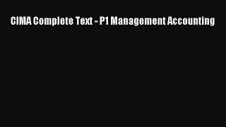 [PDF Download] CIMA Complete Text - P1 Management Accounting  Free PDF