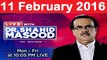 Live With Dr Shahid Masood 11 February 2016 On ARY News