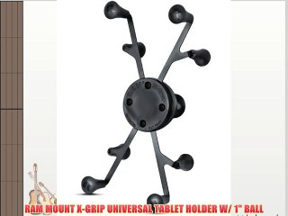 RAM MOUNT X-GRIP UNIVERSAL TABLET HOLDER W/ 1 BALL