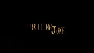 Batman The Killing Joke Movie Trailer
