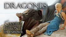 Dragones | Game of Thrones en español
