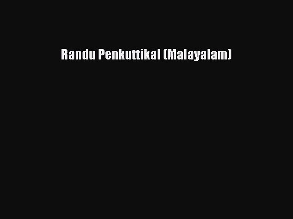 PDF Randu Penkuttikal (Malayalam) Free Books