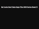 Download No! Jocks Don't Date Guys (The JOCK Series Book 2) Free Books