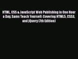 [PDF Download] HTML CSS & JavaScript Web Publishing in One Hour a Day Sams Teach Yourself: