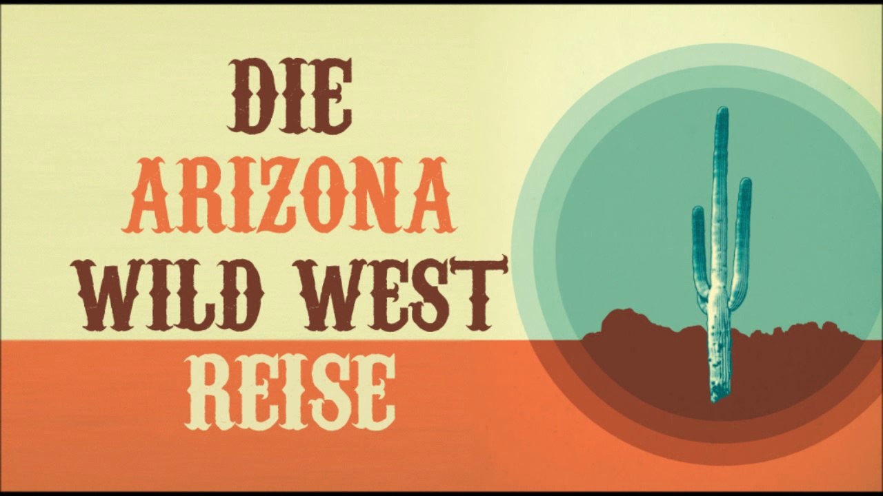 Arizona Wilder Westen Abenteuer