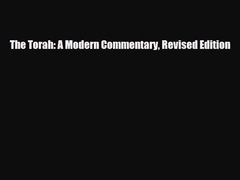 [PDF Download] The Torah: A Modern Commentary Revised Edition [PDF] Online