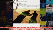 Download PDF  Chronic Conditions Fluid States Chronicity and the Anthropology of Illness Studies in FULL FREE