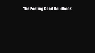 (PDF Download) The Feeling Good Handbook PDF