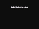 [PDF Download] Global Collective Action [PDF] Online