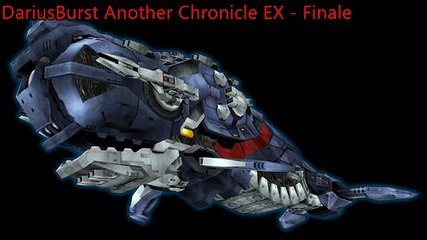 DariusBurst Another Chronicle EX - Finale Extended