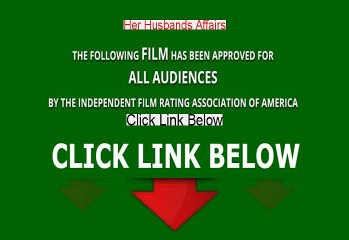 Her Husbands Affairs Full Movie Online [1947]