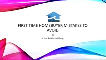 First Time Homebuyer Mistakes to Avoid