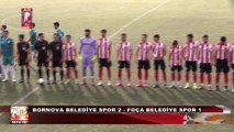 Bornova Belediye Spor 2 - Foça Belediye Spor 1