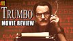 Trumbo Movie REVIEW | Bryan Cranston, Helen Mirren | Box Office Asia