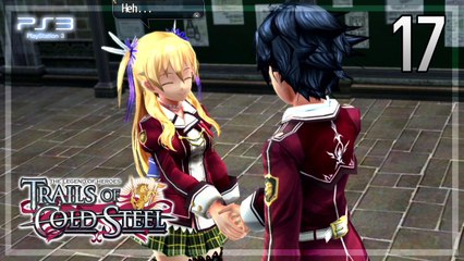 The Legend of Heroes -Trails of Cold Steel- 【PS3】 #17 │ Chapter 1 ： Unconventional Studies
