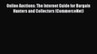 [PDF Download] Online Auctions: The Internet Guide for Bargain Hunters and Collectors (CommerceNet)