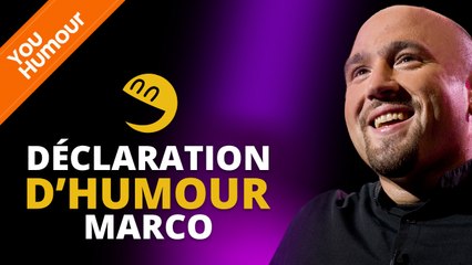 MARCO - Déclaration d'humour