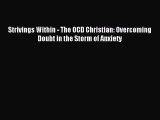 (PDF Download) Strivings Within - The OCD Christian: Overcoming Doubt in the Storm of Anxiety