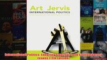 Download PDF  International Politics Enduring Concepts and Contemporary Issues 11th Edition FULL FREE