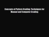 [PDF Download] Concepts of Pattern Grading: Techniques for Manual and Computer Grading [Download]