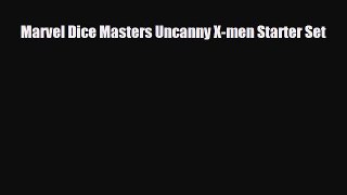 [PDF Download] Marvel Dice Masters Uncanny X-men Starter Set [PDF] Full Ebook