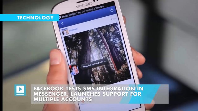 Facebook Tests SMS Integration In Messenger, Launches Support For Multiple Accounts